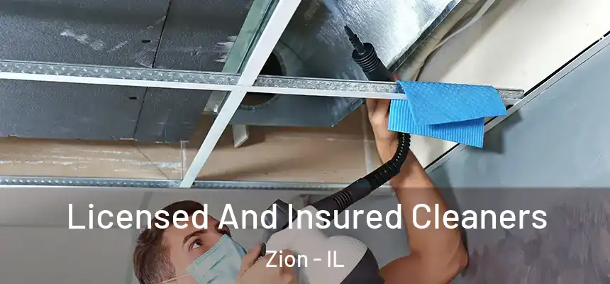  Licensed And Insured Cleaners Zion - IL